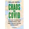 Chaos und Covid - Gilles Kepel
