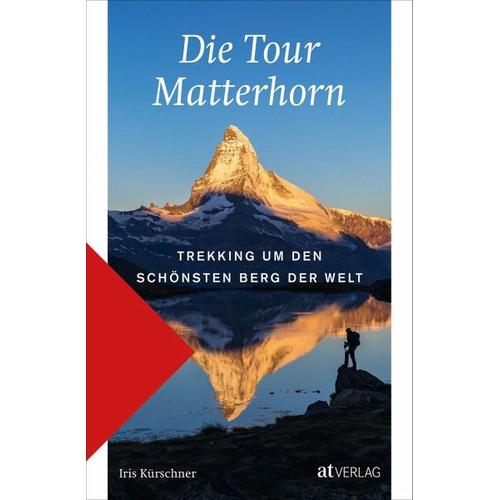 Die Tour Matterhorn - Iris Kürschner