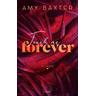 Touch me forever / Now and Forever Bd.3 - Amy Baxter