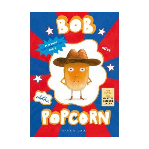 Bob Popcorn – Martijn van der Linden, Maranke Rinck