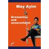 Grenzenlos und unverschämt - May Ayim