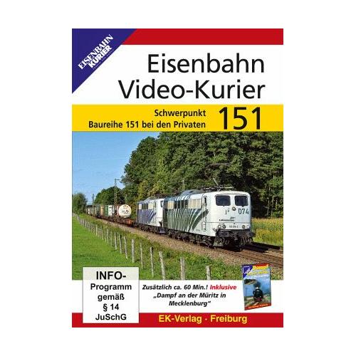 Eisenbahn Video-Kurier 151, DVD-Video (DVD) - EK-Verlag