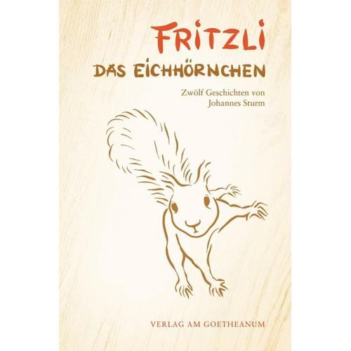 Fritzli, das Eichhörnchen – Johannes Sturm