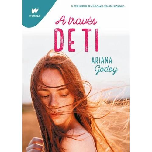 A Través de Ti / Through You – Ariana Godoy