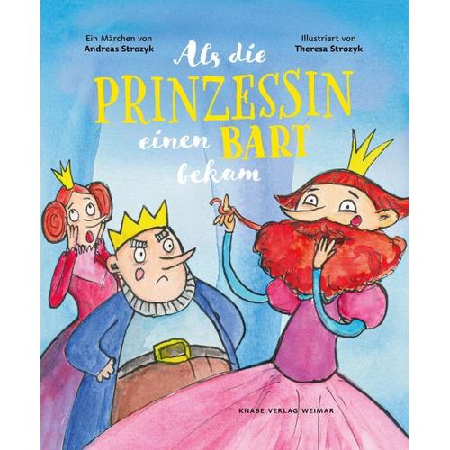Als die Prinzessin einen Bart bekam – Andreas Strozyk