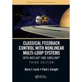 Classical Feedback Control with Nonlinear Multi-Loop Systems