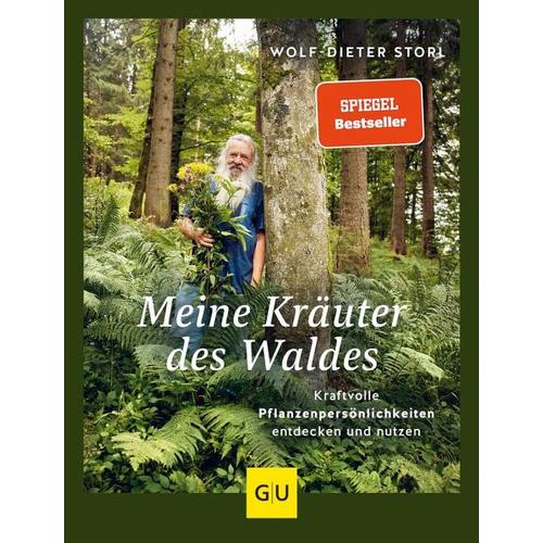 Meine Kräuter des Waldes – Wolf-Dieter Storl