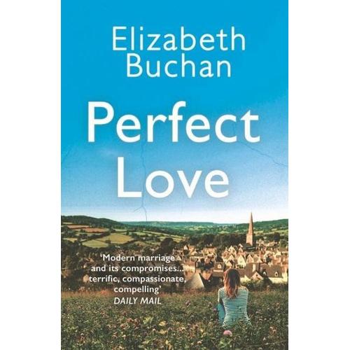 Perfect Love – Elizabeth Buchan