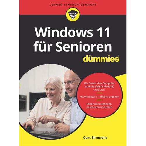 Windows 11 für Senioren für Dummies – Curt Simmons