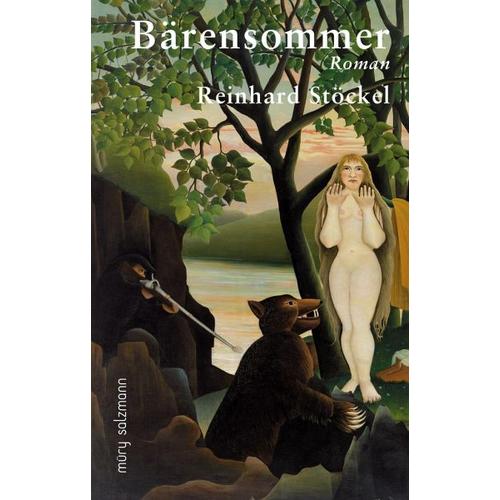 Bärensommer – Reinhard Stöckel