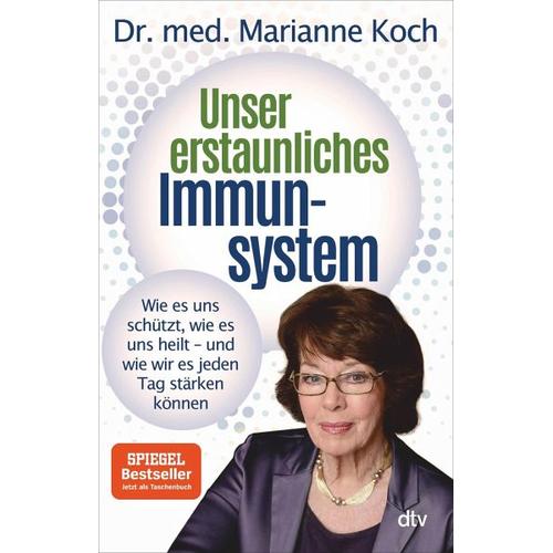 Unser erstaunliches Immunsystem – Marianne Koch