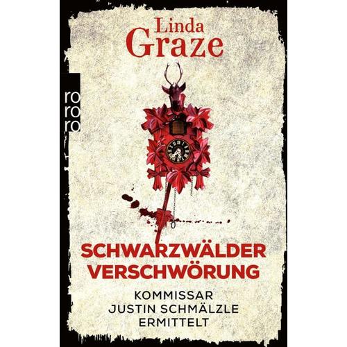 Schwarzwälder Verschwörung / Schwarzwald-Krimi Bd.3 - Linda Graze