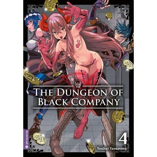 The Dungeon of Black Company / The Dungeon of Black Company Bd.4 - Youhei Yasumura