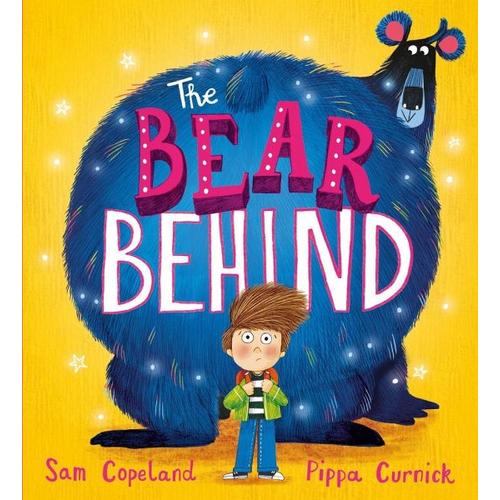 The Bear Behind – Sam Copeland