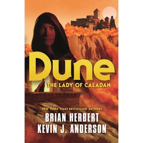 Dune: The Lady of Caladan – Brian Herbert, Kevin J Anderson