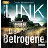 Die Betrogene / Polizistin Kate Linville Bd.1 (1 MP3-CD) - Charlotte Link