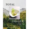 Total Obauer! - Rudolf Obauer