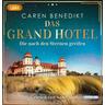 Die nach den Sternen greifen / Das Grand Hotel Bd.1 (2 MP3-CDs) - Caren Benedikt