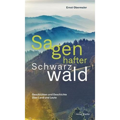 Sagenhafter Schwarzwald – Ernst Obermaier