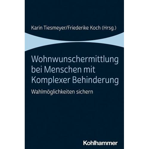 Wohnwunschermittlung bei Menschen mit Komplexer Behinderung