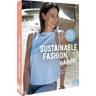 Sustainable Fashion nähen - Heike Hartwig