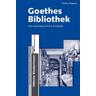 Goethes Bibliothek - Stefan Höppner