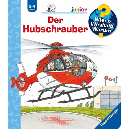 Der Hubschrauber / Wieso? Weshalb? Warum? Junior Bd.26 – Andrea Erne