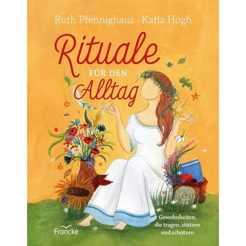 Rituale für den Alltag – Ruth Pfennighaus