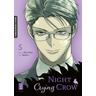 Night Crying Crow / Night Crying Crow Bd.5 - Jihye Woo