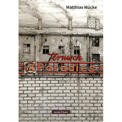 Fernweh im Paradies – Matthias Mücke