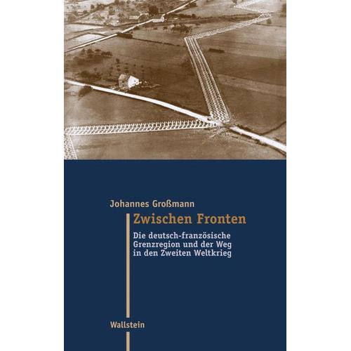 Zwischen Fronten – Johannes Großmann