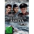 Wir Warten in Ashiya-Kinofassung (DVD) - Hanse Sound Musik und Film GmbH