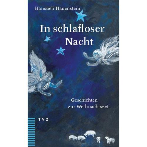 In schlafloser Nacht – Hansueli Hauenstein