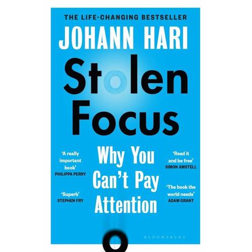 Stolen Focus – Johann Hari