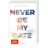Never Be My Date / Never Be Bd.1 - Kate Corell
