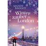 Winterzauber in London - Mandy Baggot