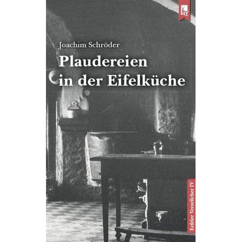 Plaudereien in der Eifelküche – Joachim Schröder