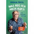 Was reg ich mich auf?! - Urban Priol