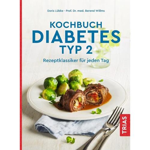 Kochbuch Diabetes Typ 2 – Doris Lübke, Berend Willms