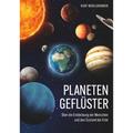Planetengeflüster - Über Die Entdeckung Der Menschen Und Den Zustand Der Erde - Kurt Mühlgrabner, Taschenbuch