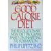 Pre-Owned The Good Calorie Diet: The Revolutionary New Diet Program Based on Inhibiting Fat Formation Paperback