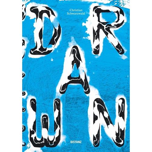Drawn – Christian Schwarzwald