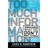 Too Much Information - Cass R. Sunstein