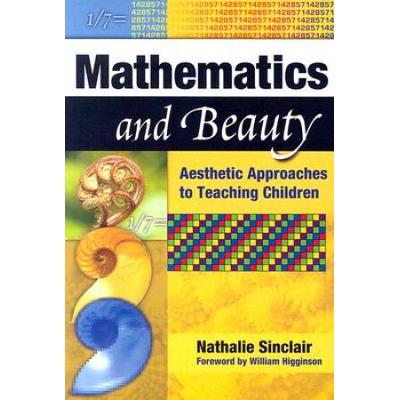 Mathematics and Beauty: Aesthetic Approaches to Te...