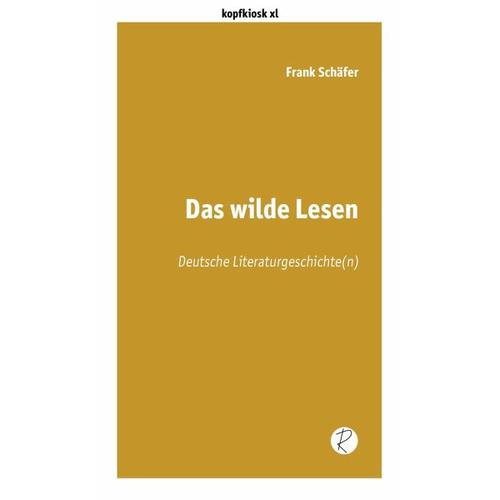 Das wilde Lesen – Frank Schäfer