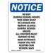 SignMission 7 x 10 in. OSHA Notice Sign - No Exit During School Hours This Door