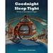 Pre-Owned Goodnight Sleep Tight What a Wonderful Flight Paperback