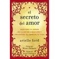 Pre-Owned El Secreto del Amor: Descubre Poder de la Ley AtracciÃ³n Y Encuentra Al Amor Tu (Paperback 9780061746130) by Arielle Ford
