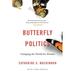 Pre-Owned Butterfly Politics: Changing the World for Women with a New Preface (Pre-Owned Paperback 9780674237667) by Catharine A MacKinnon