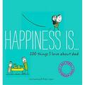 Pre-Owned Happiness Is . . . 200 Things I Love About Dad: (Father s Day Gifts Gifts for Dads from Sons and Daughters New Dad Gifts) Paperback